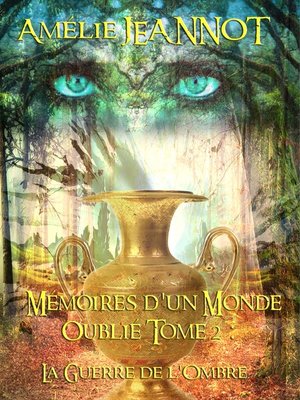 cover image of Mémoires d'un Monde Oublié Tome 2